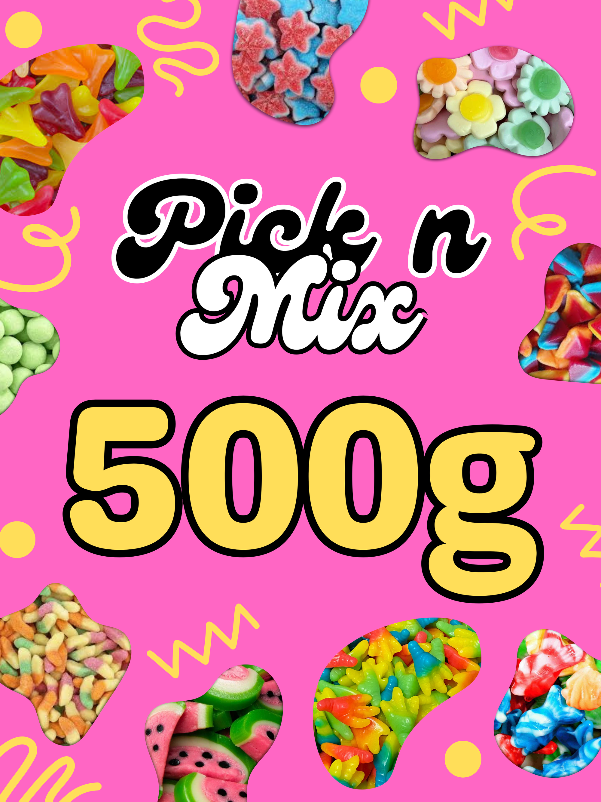 500g Pick and Mix ($28.00 per KG)